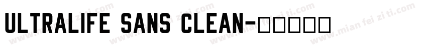 Ultralife Sans Clean字体转换